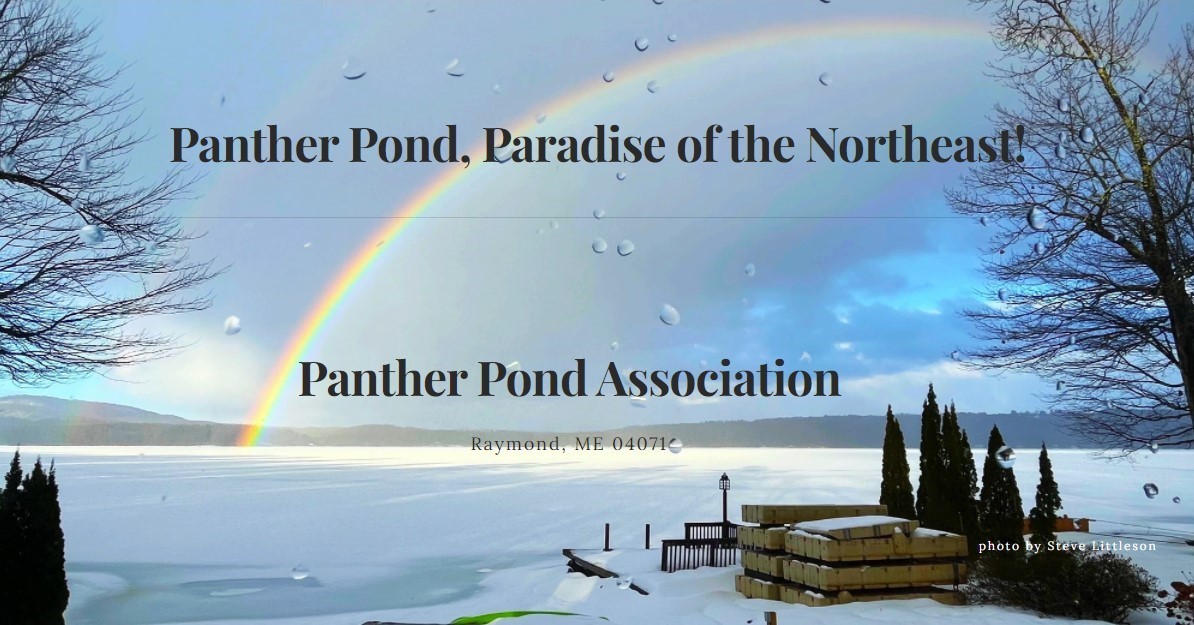 Panther Pond Association Town of Raymond, Maine